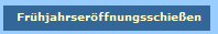 Frhjahrserffnungsschieen