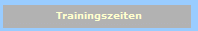 Trainingszeiten